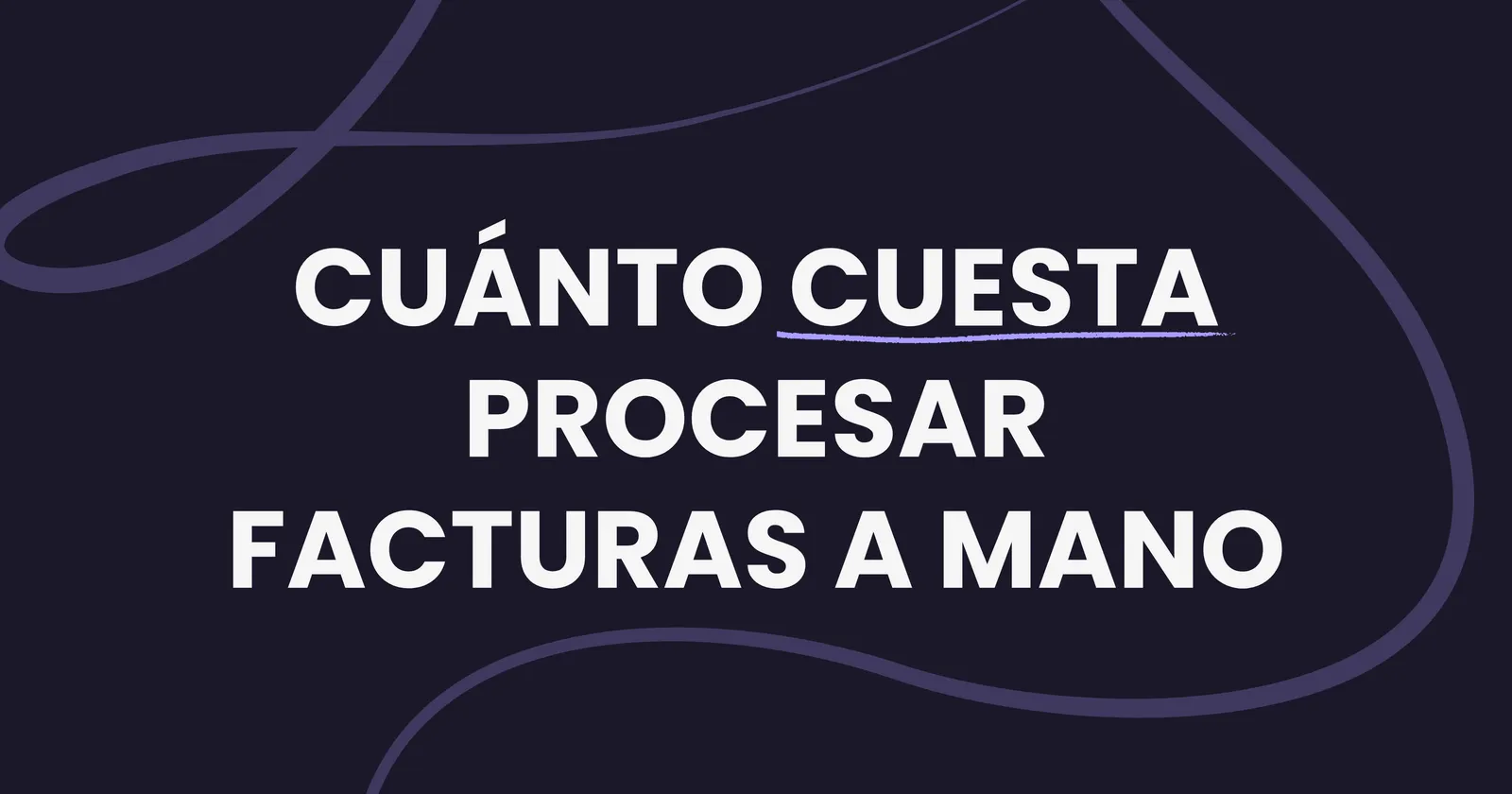 Cuánto cuesta procesar facturas a mano: la calculadora real para pymes y autónomos en España