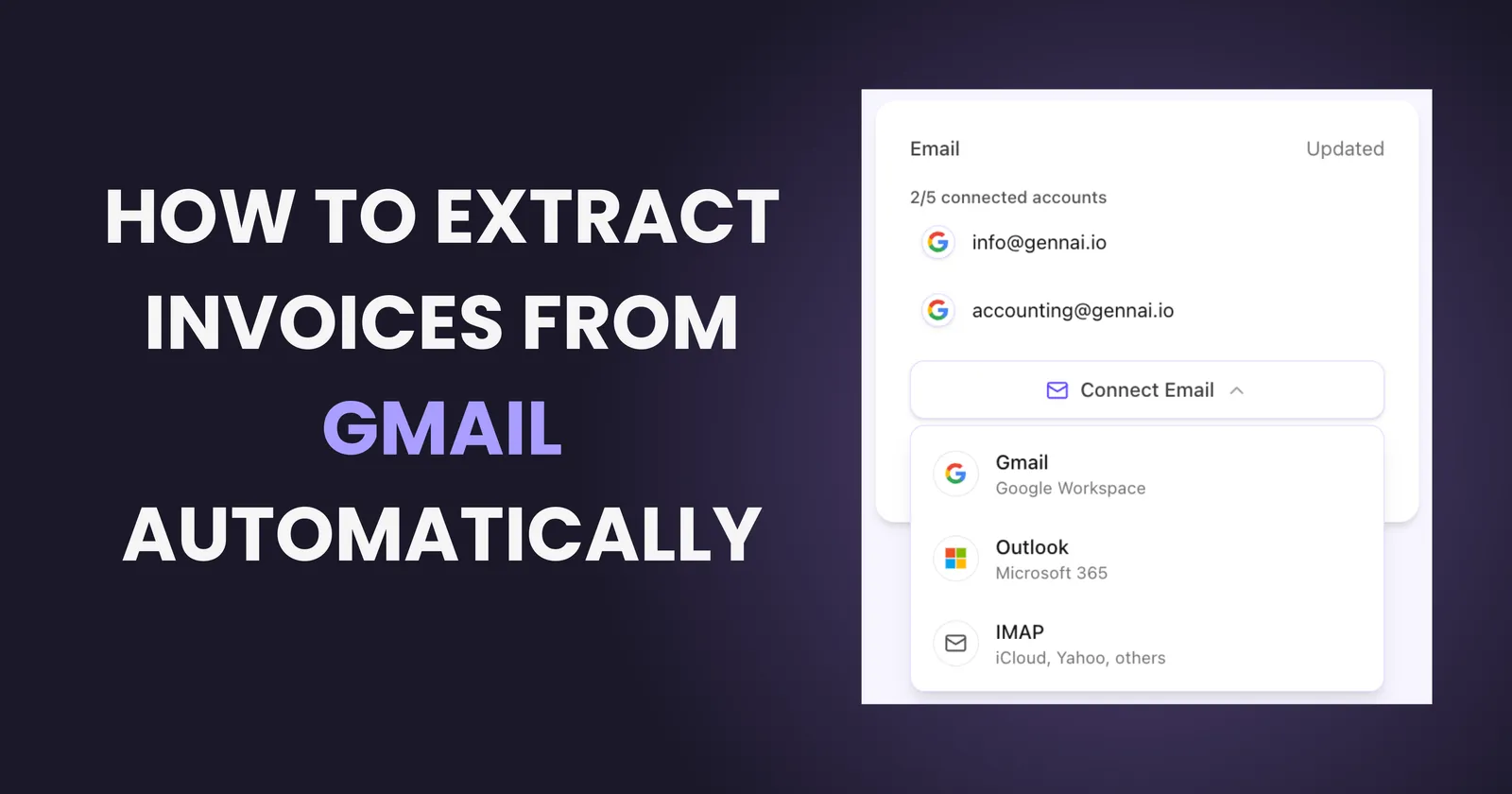 Connecting Gmail account to Gennai for automatic invoice extraction