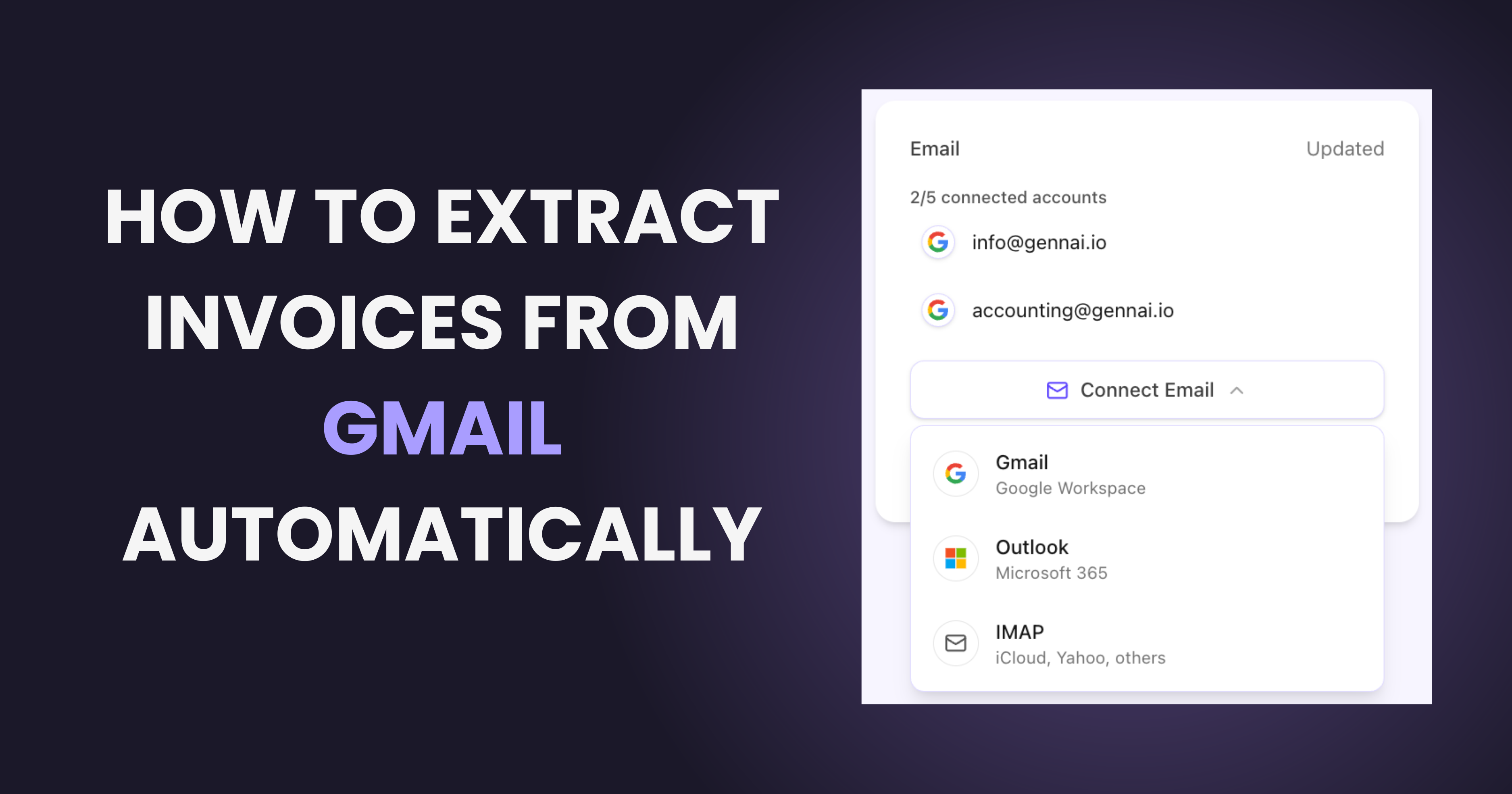 Connecting Gmail account to Gennai for automatic invoice extraction