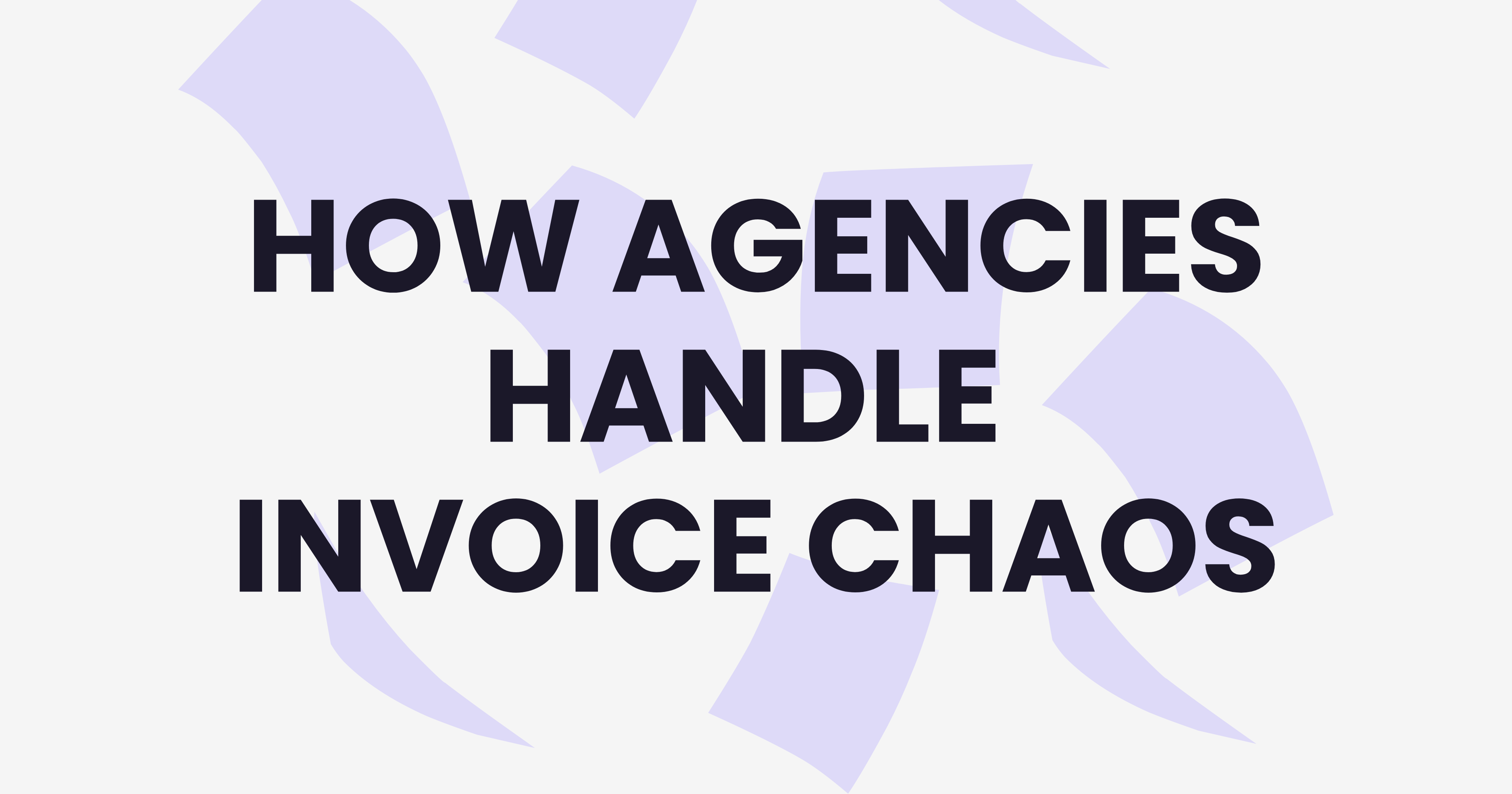 How Agencies Handle Vendor Invoice Chaos
